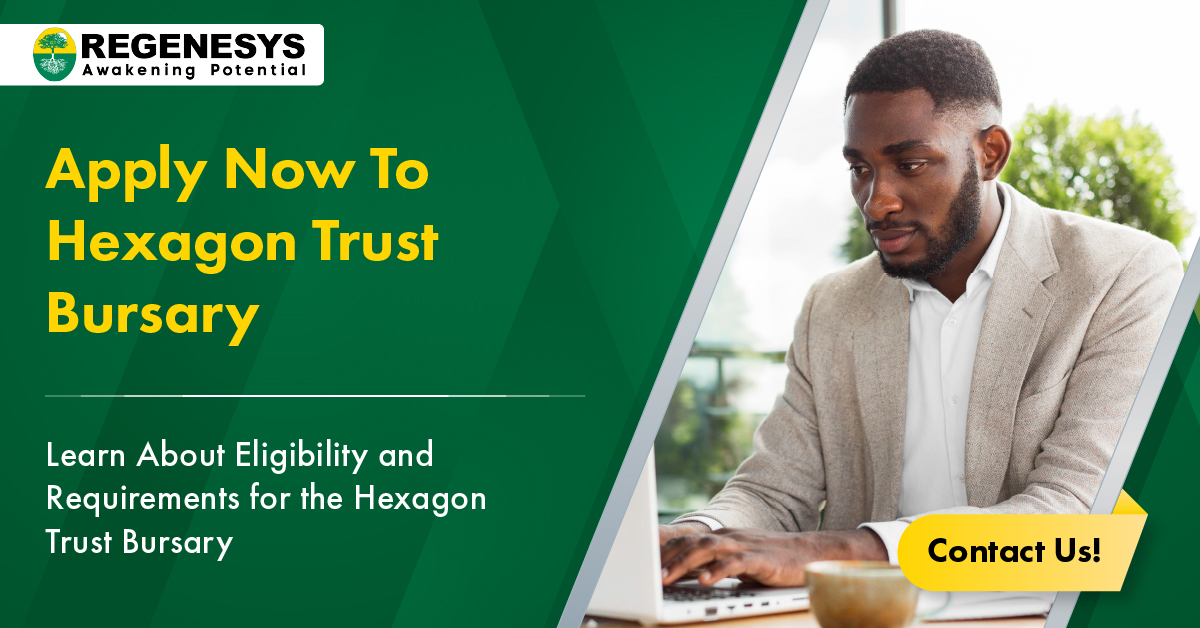 Apply Now To Hexagon Trust Bursary